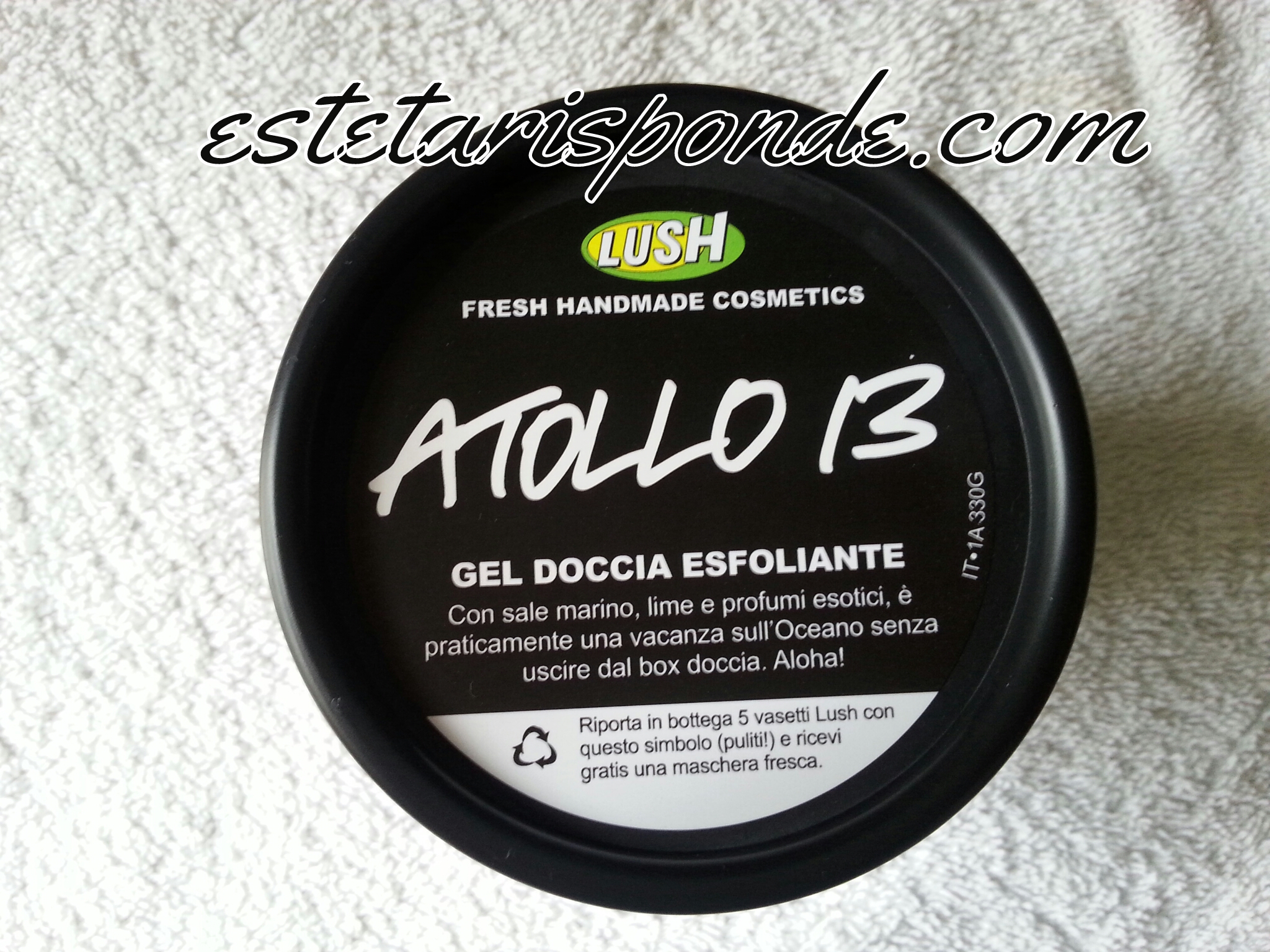 LUSH Atollo 13 gel corpo esfoliante